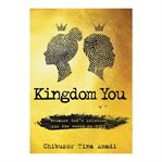 Kingdom you. Because God's Solution For The World is YOU cover image