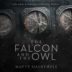 The falcon and the owl cover image