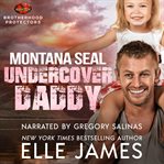Montana SEAL undercover daddy cover image