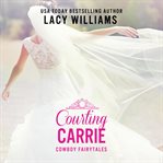 Courting Carrie cover image