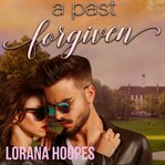 A past forgiven cover image
