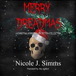 Merry dreadmas. A Christmas Horror Flash Fiction Collection cover image