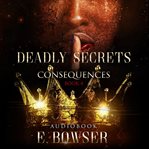 Deadly secrets consequences brothers that bite cover image