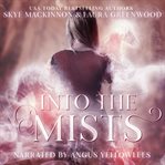 Into the mists cover image