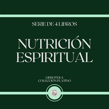 Cover image for Nutrición Espiritual (Serie de 4 libros)