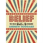 Belief. The Great Exchange cover image