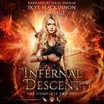 Infernal descent : the complete trilogy cover image