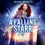 A falling starr. Books #1-3 cover image