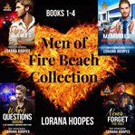 Men of fire beach collection. Four Clean Romantic Suspense stories cover image