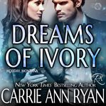 Dreams of Ivory cover image