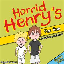 Cover image for Horrid Henry's Fun Run
