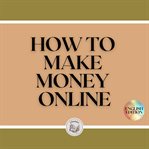 How to make money online cover image