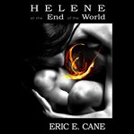 Helene at the end of the world cover image