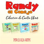 Randy el conejo - colección de cuatro libros cover image
