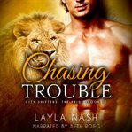 Chasing trouble cover image
