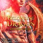 Belonging to the dragon cover image
