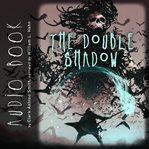 The double shadow cover image