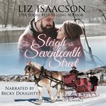 The sleigh on Seventeenth Street cover image