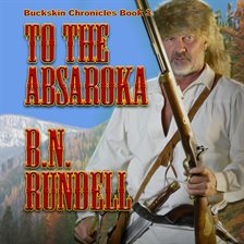 Image de couverture de To The Absaroka