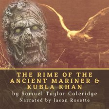 Cover image for The Rime of the Ancient Mariner & Kubla Khan