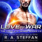 Love and war. Books #1-5 cover image