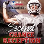 Second chance reception. A Christian Football Romance cover image