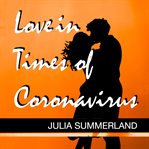 Love in times of coronavirus cover image
