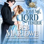 Love me, lord tender cover image