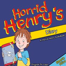 Cover image for Horrid Henry's Diary