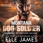 Montana dog soldier cover image