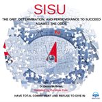 Sisu. Have total commitment and refuse to give in cover image