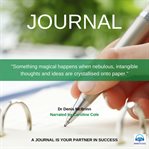 Journal. A Journal is your partner in Success cover image