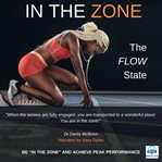 In the zone. Be in the Zone and achieve Peak Performance cover image