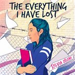 The everything i have lost cover image