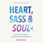 Heart, sass & soul cover image