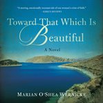 Toward that which is beautiful cover image