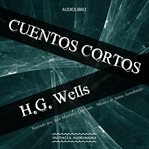 Cuentos cortos h.g. wells cover image