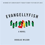 Evangellyfish cover image