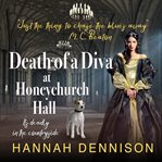 Death of a diva at Honeychurch Hall cover image