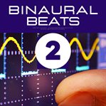 Binaural beats, volume ii cover image
