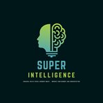 Super Intelligence : Binaural Beats Focus & Memory Music: Improve Your Memory & Concentration cover image
