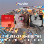 The seeker under the influence collection cover image