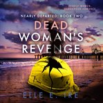 Dead woman's revenge cover image