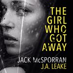 The girl who got away cover image