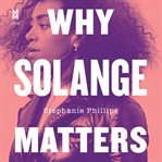 Why Solange matters cover image