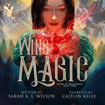 Wing magic cover image