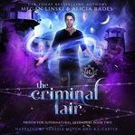 The criminal lair cover image