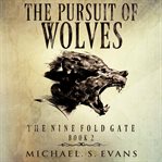 The pursuit of wolves cover image