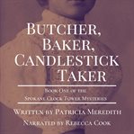 Butcher, baker, candlestick taker cover image