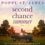 Second chance summer : a novel cover image